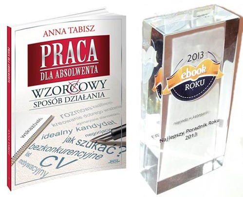Okladka Praca dla Absolwenta i Statuetka gali Ebook roku 2013