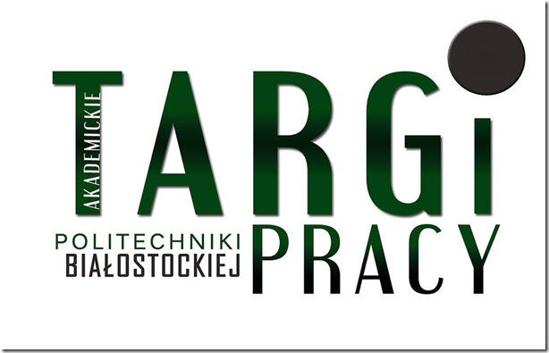 Targi pracy Politech Bialystok